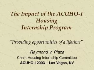 The Impact of the ACUHO-I Housing Internship Program