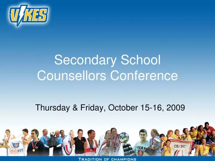 secondary school counsellors conference