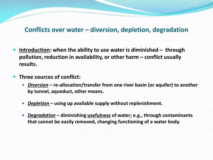 conflicts over water diversion depletion degradation
