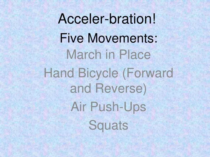 five movements