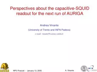 Perspectives about the capacitive-SQUID readout for the next run of AURIGA