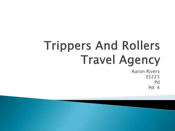 trippers and rollers travel agency