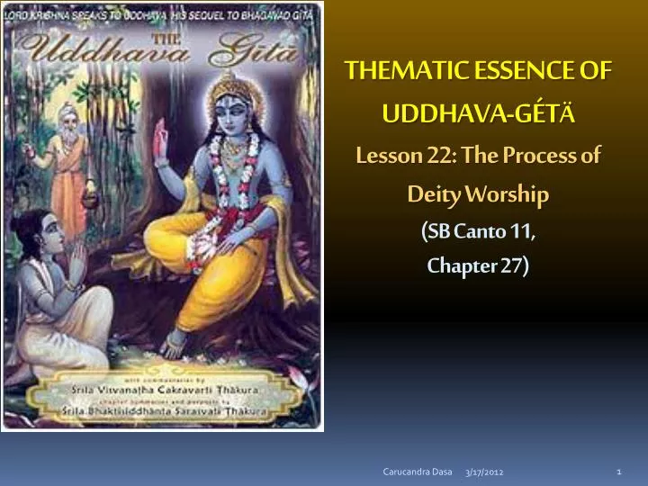 thematic essence of uddhava g t lesson 22 the process of deity worship sb canto 11 chapter 27