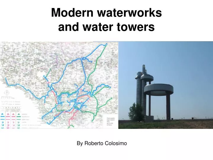 modern waterworks and water towers