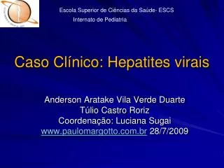 caso cl nico hepatites virais