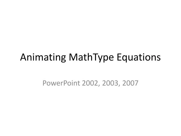animating mathtype equations