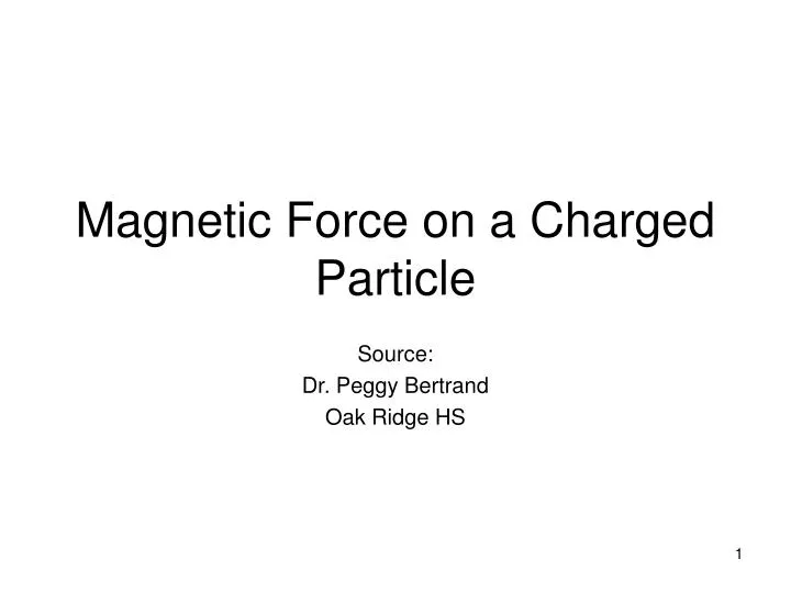 magnetic force on a charged particle