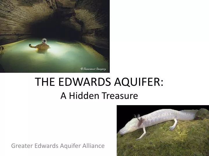 the edwards aquifer a hidden treasure