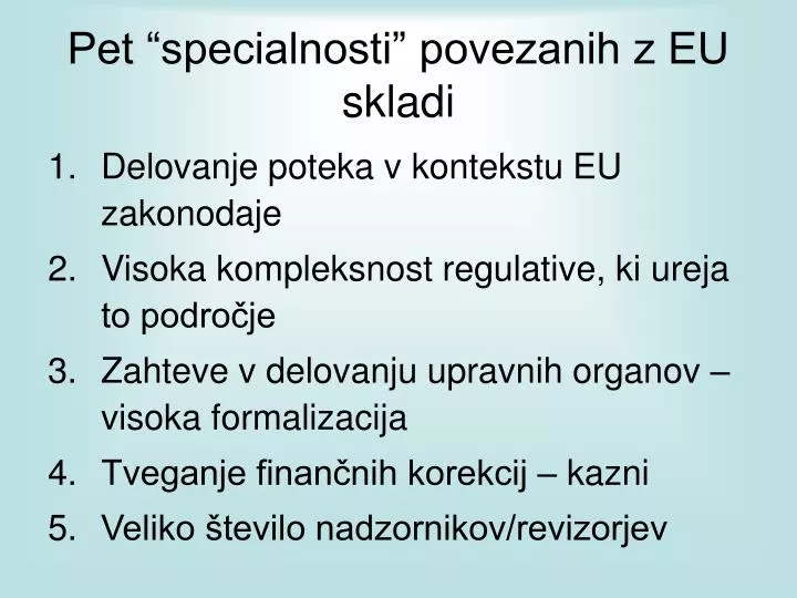 pet specialnosti povezanih z eu skladi