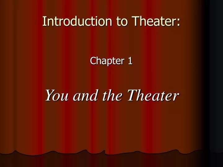 introduction to theater
