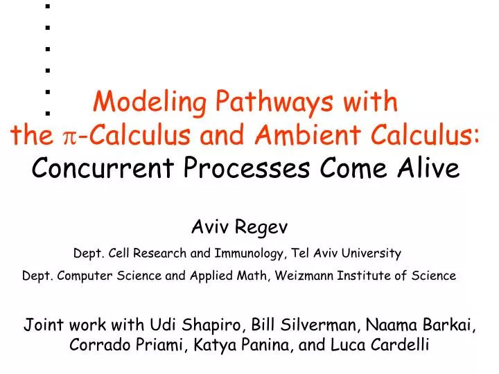 modeling pathways with the p calculus and ambient calculus concurrent processes come alive