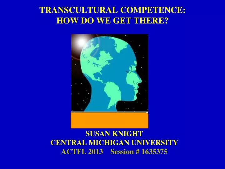 transcultural competence how do we get there