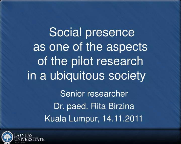 senior researcher dr paed rita birzina kuala lumpur 14 11 2011
