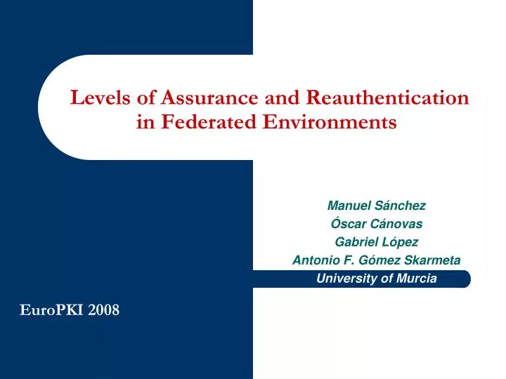 levels of assurance and reauthentication in federated environments