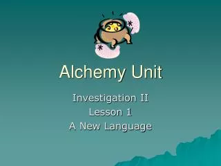 Alchemy Unit