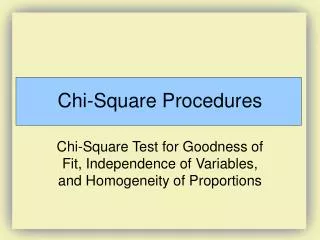 Chi-Square Procedures