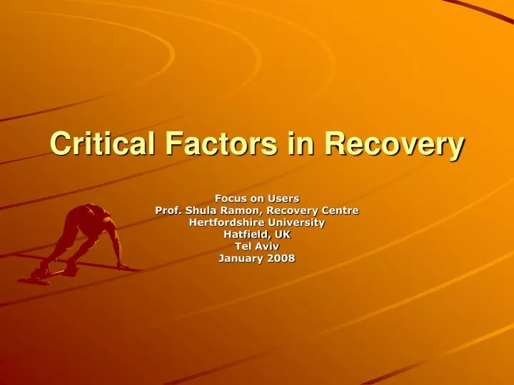critical factors in recovery