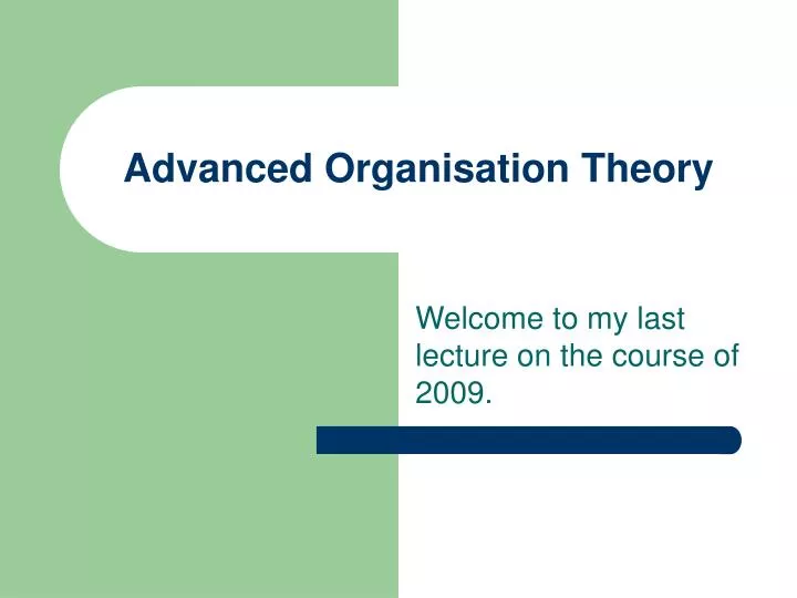 advanced organisation theory