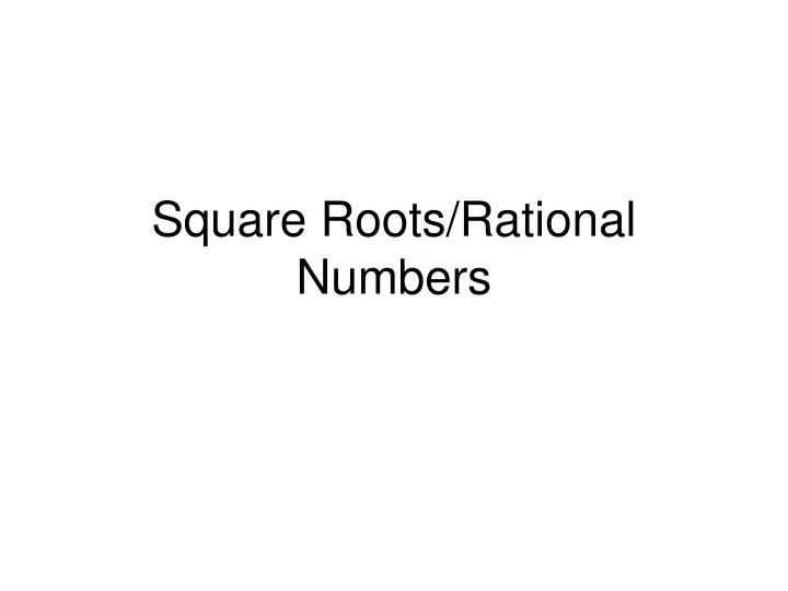 square roots rational numbers