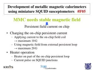 Development of metallic magnetic calorimeters using miniature SQUID susceptometers #F05
