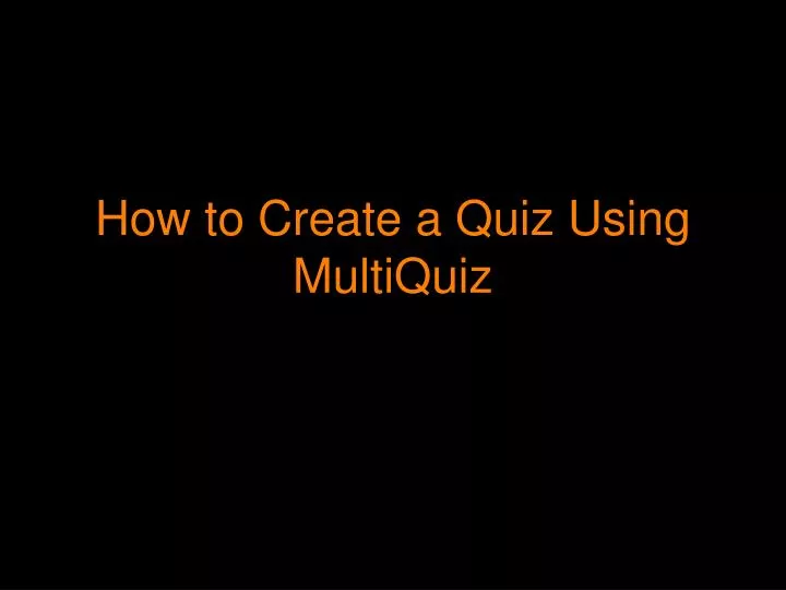 how to create a quiz using multiquiz