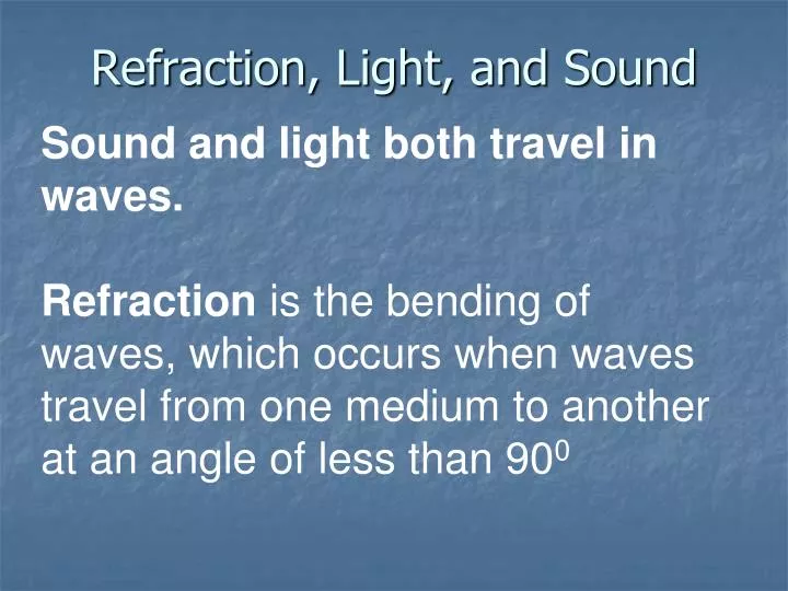 refraction light and sound