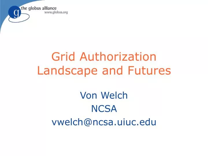 grid authorization landscape and futures