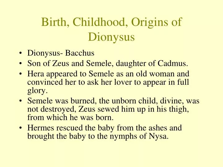 birth childhood origins of dionysus