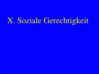 x soziale gerechtigkeit