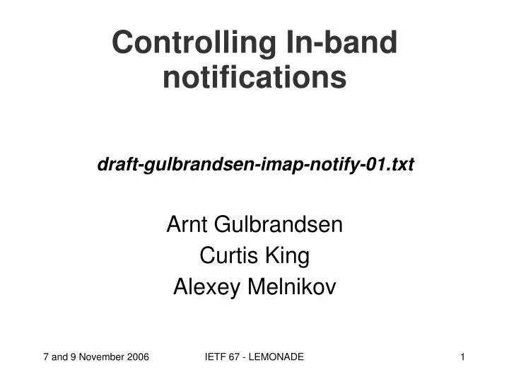 draft gulbrandsen imap notify 01 txt arnt gulbrandsen curtis king alexey melnikov