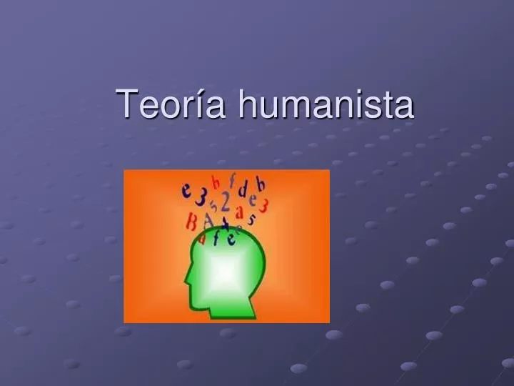 teor a humanista