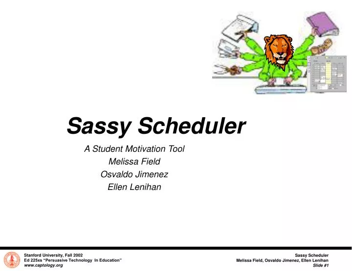 sassy scheduler