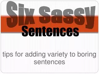 tips for adding variety to boring sentences