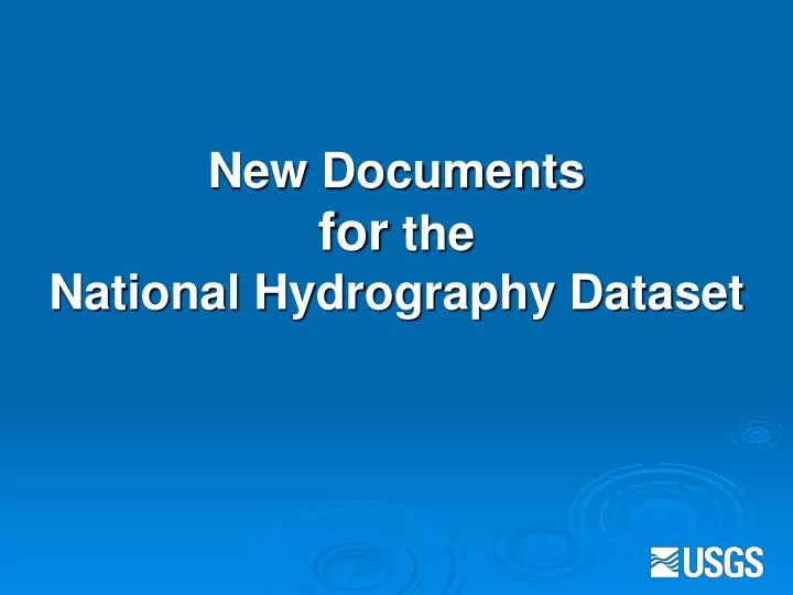 new documents for the national hydrography dataset