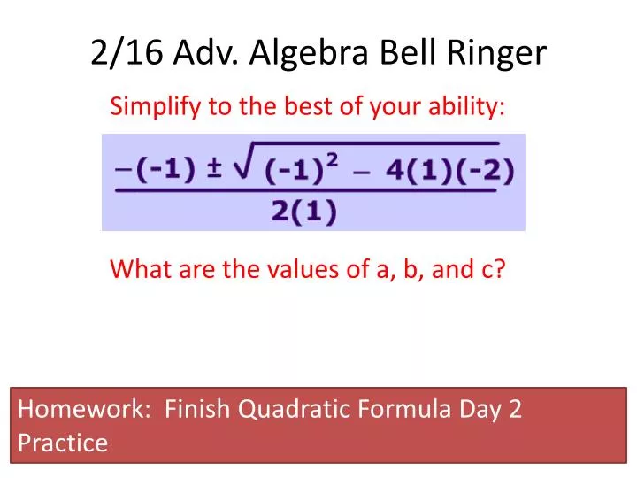 2 16 adv algebra bell ringer