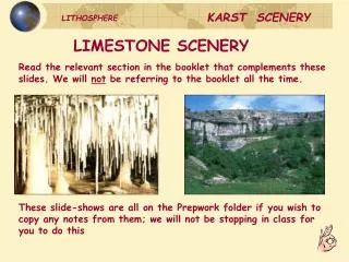 LIMESTONE SCENERY