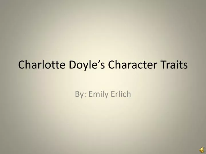 charlotte doyle s character traits