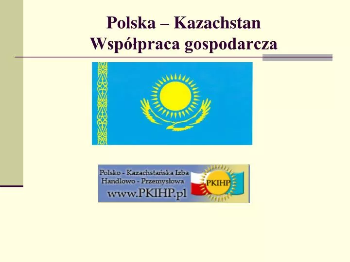 polska kazachstan wsp praca gospodarcza