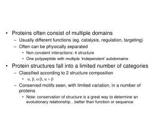 Proteins often consist of multiple domains