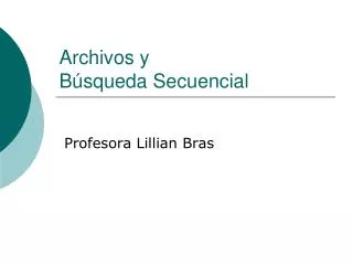 archivos y b squeda secuencial