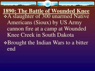 1890: The Battle of Wounded Knee