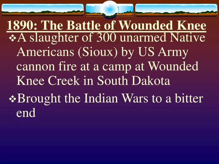 1890 the battle of wounded knee