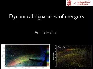 Dynamical signatures of mergers