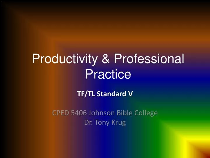 productivity professional practice