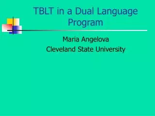 TBLT in a Dual Language Program