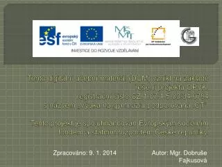 zpracov no 9 1 2014 autor mgr dobru e fajkusov