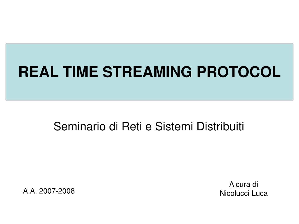 PPT - REAL TIME STREAMING PROTOCOL PowerPoint Presentation, free ...