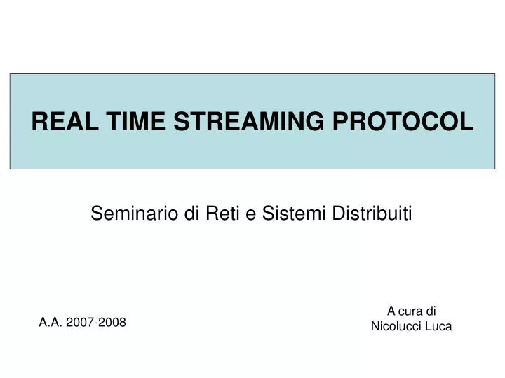 real time streaming protocol