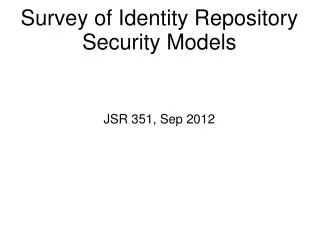 Survey of Identity Repository Security Models