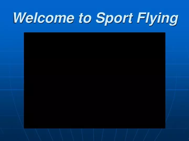 welcome to sport flying